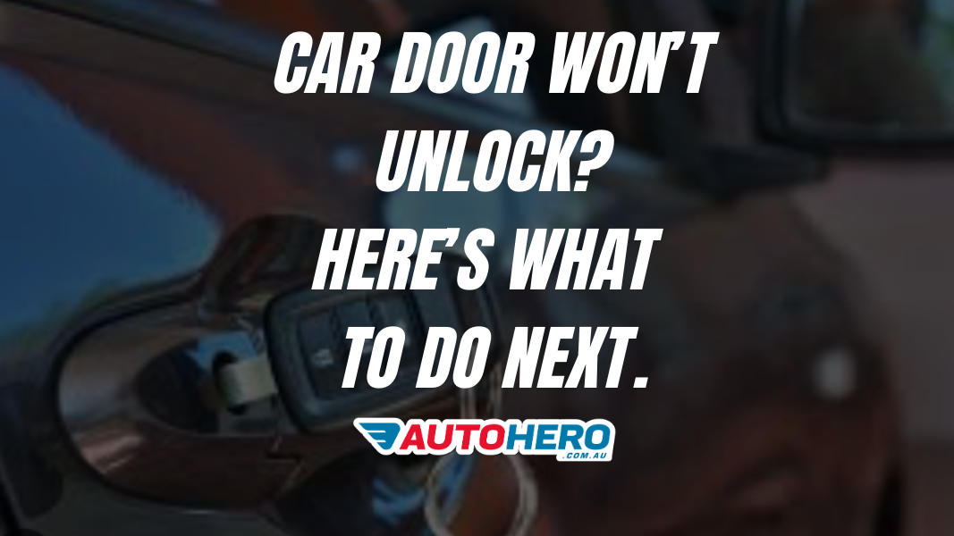 Car Door Won’t Unlock? Here’s What to Do Next.